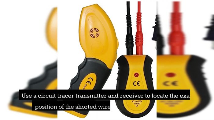 Use a circuit tracer to locate the exact position of the shorted wire.