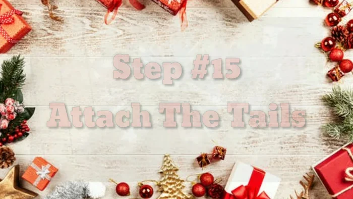 Attach the tails to the bottom of the lantern.